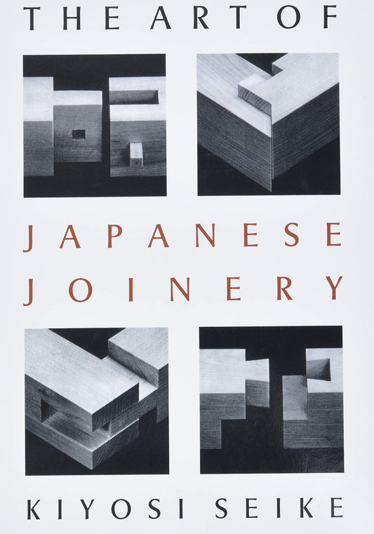 The Art Of Japanese Joinery